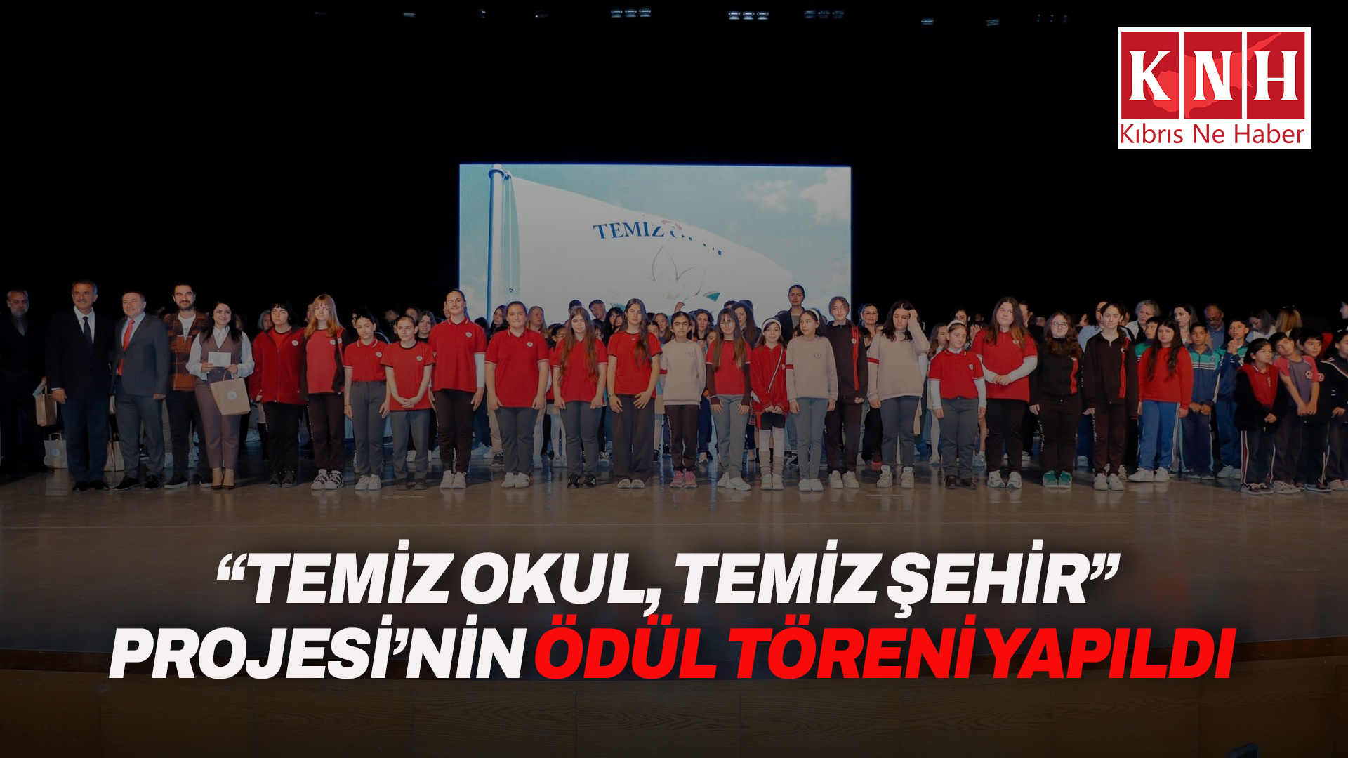 “Temiz Okul, Temiz Şehir” Projesi’nin ödül töreni yapıldı