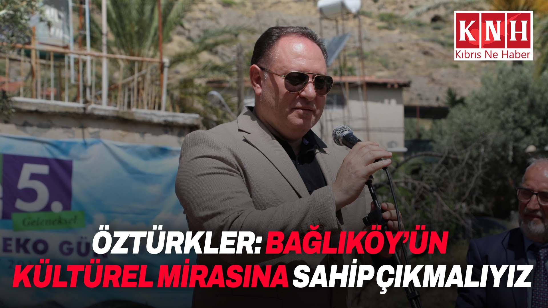 Öztürkler: “Bağlıköy’ün kültürel mirasına sahip çıkmalıyız”