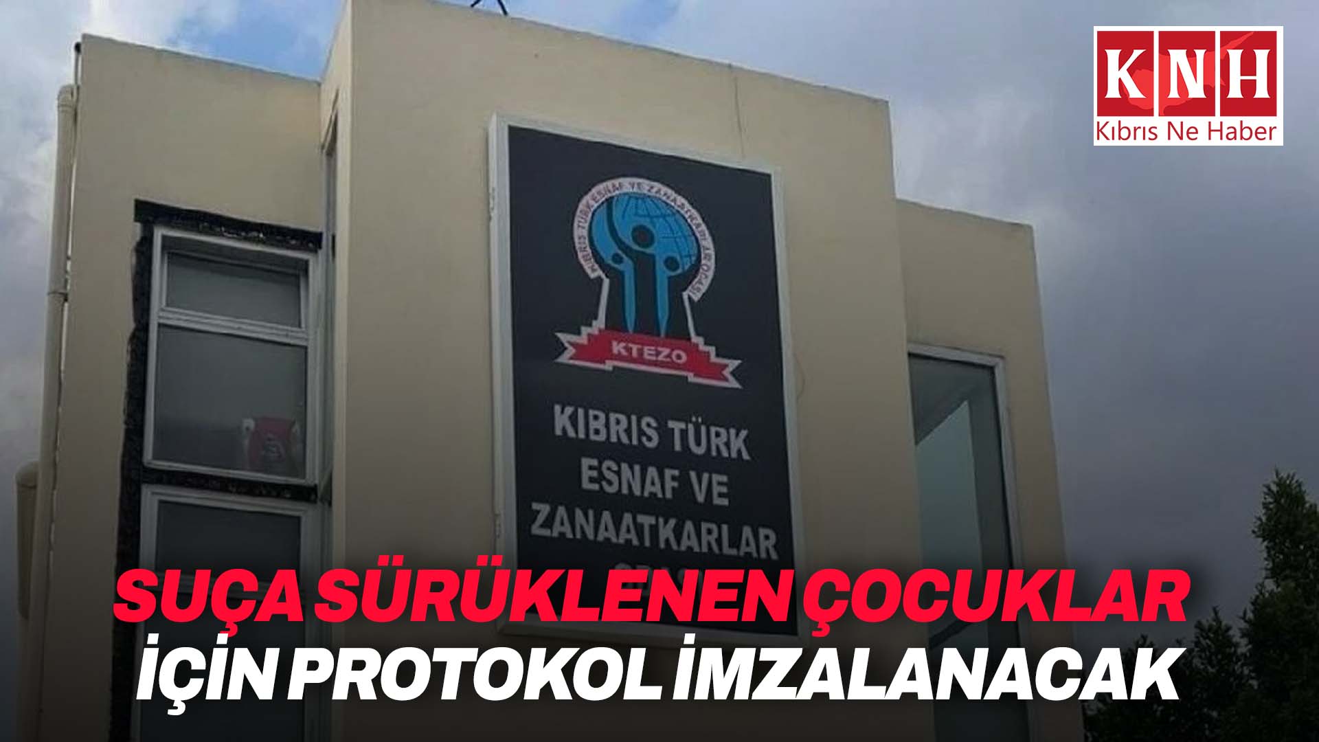 Çalışma, İçişleri ve MEB ile KTEZO arasında protokol imzalanacak