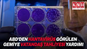 ABD, hantavirüs vakası görülen gemiden vatandaşlarının tahliyesi için uçak gönderecek