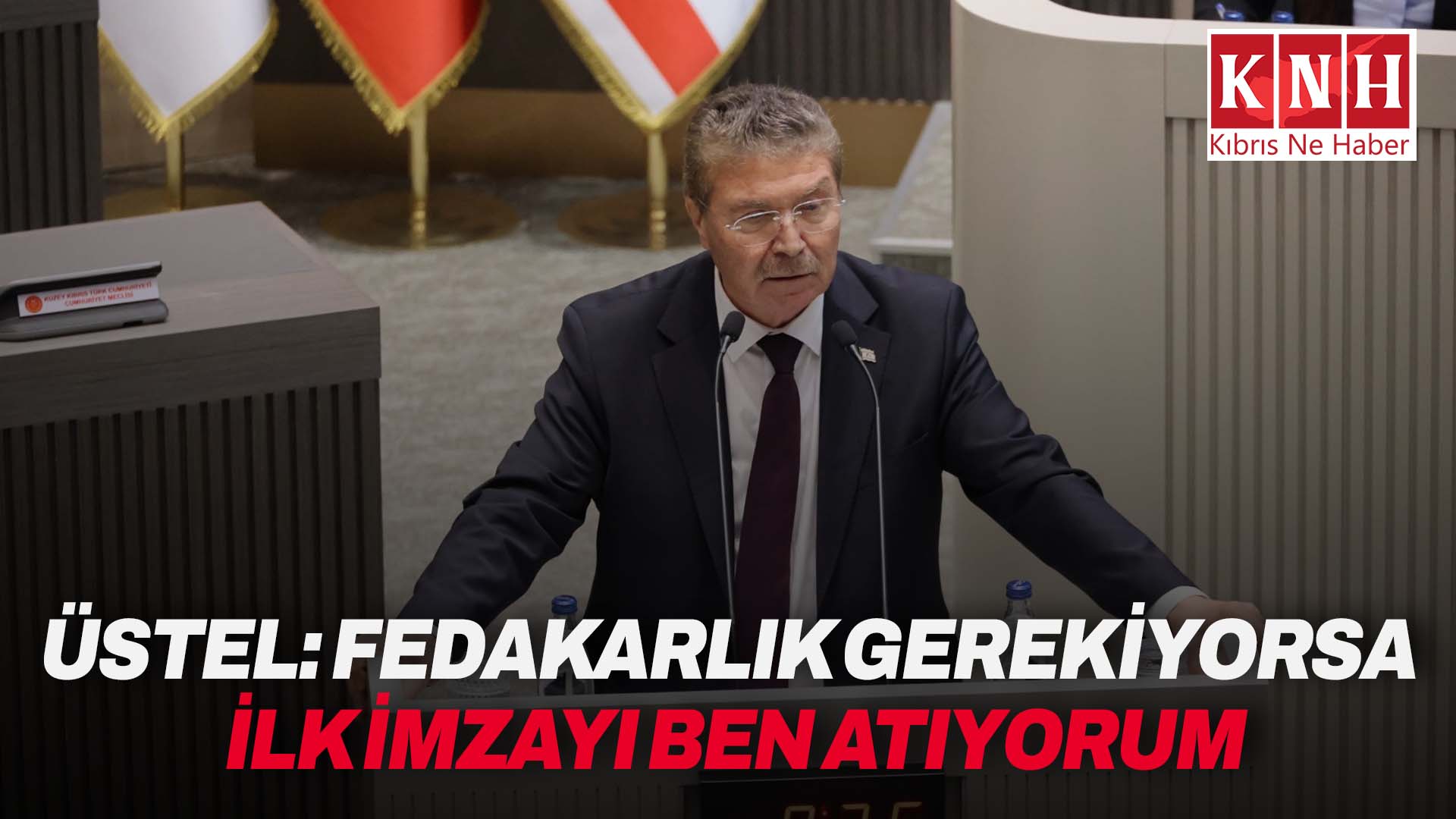 Üstel: “Fedakarlık gerekiyorsa ilk imzayı ben atıyorum”