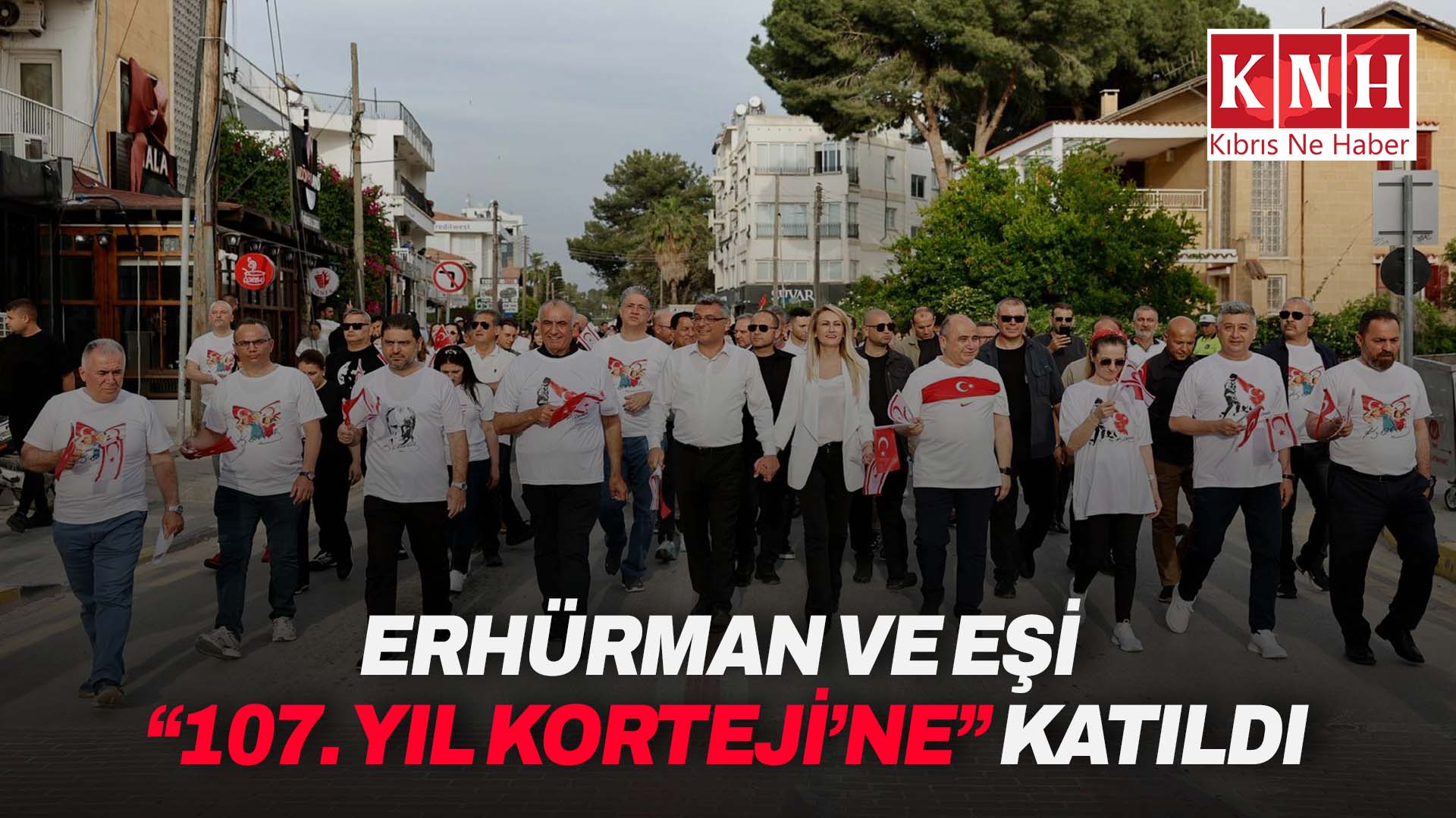 Cumhurbaşkanı Tufan Erhürman ve eşi Nilden Bektaş Erhürman, “107. Yıl Korteji’ne” katıldı