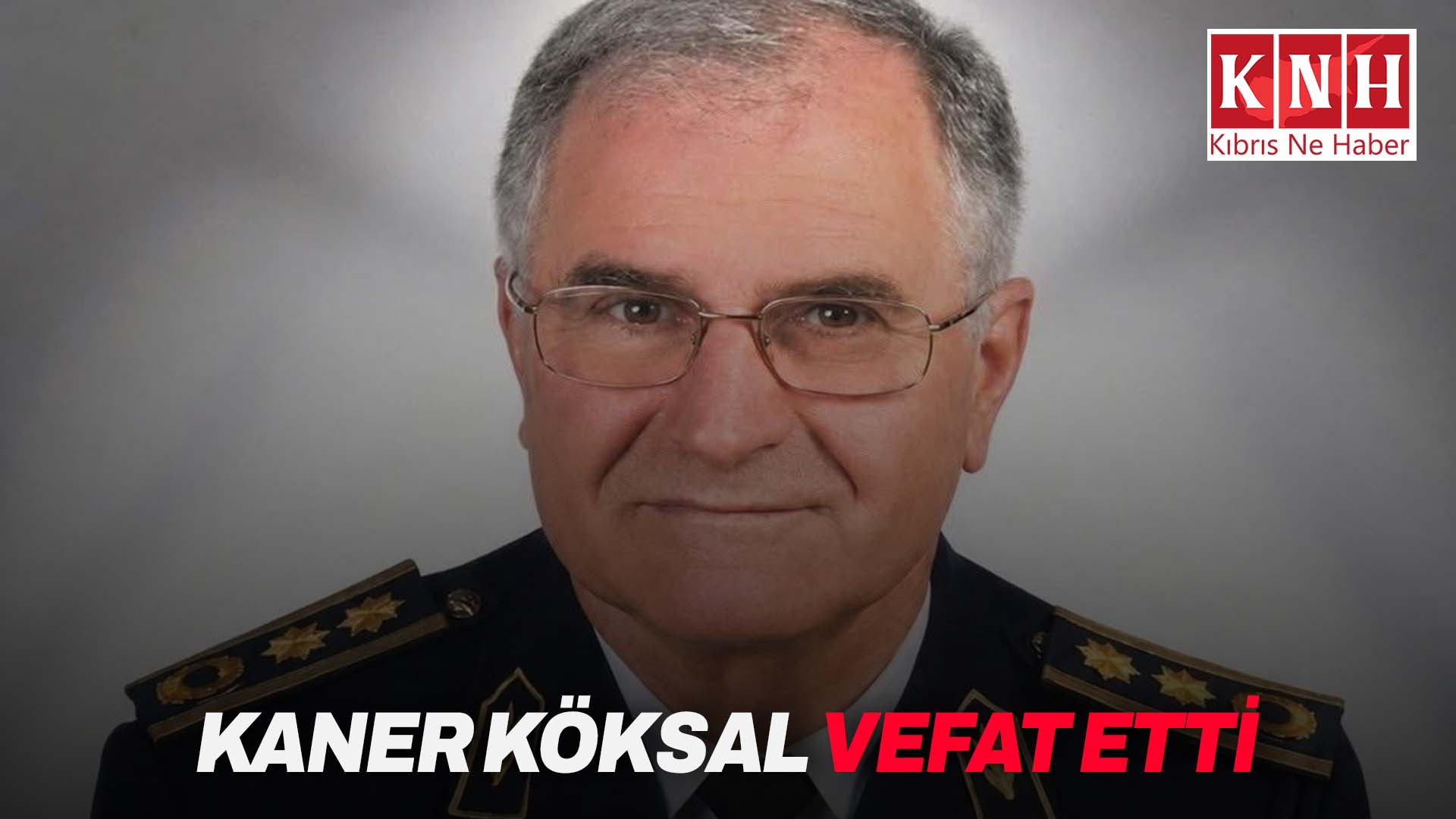 Emekli İtfaiye müdürü Kaner Köksal vefat etti
