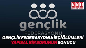 Gençlik Federasyonu İnsan Hakları Komisyonu iş kazalarına dikkat çekti