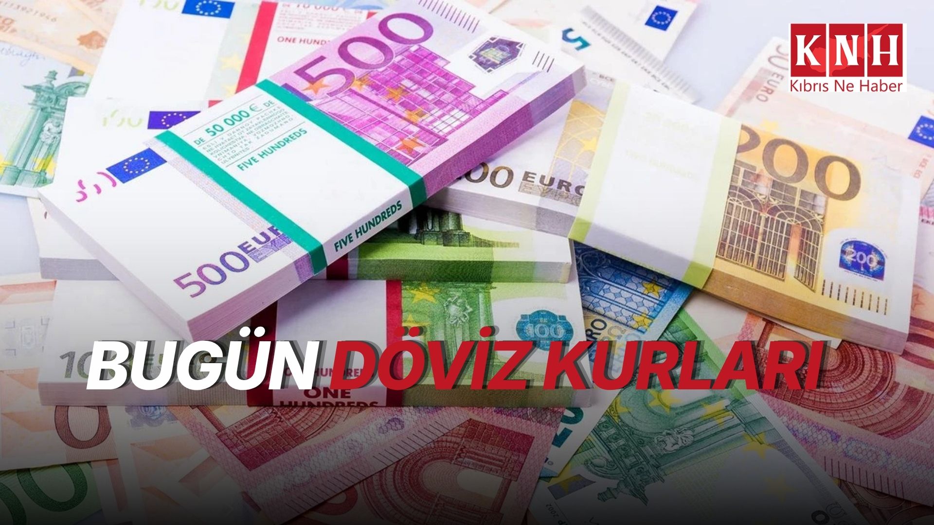 Döviz kurlarında bugün