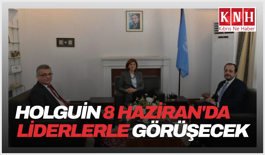 Holguin 8 Haziran’da liderlerle görüşecek: Rum basınından 3 aşamalı yol haritası beklentisi