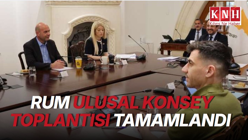 Rum Ulusal Konsey toplantısı tamamlandı