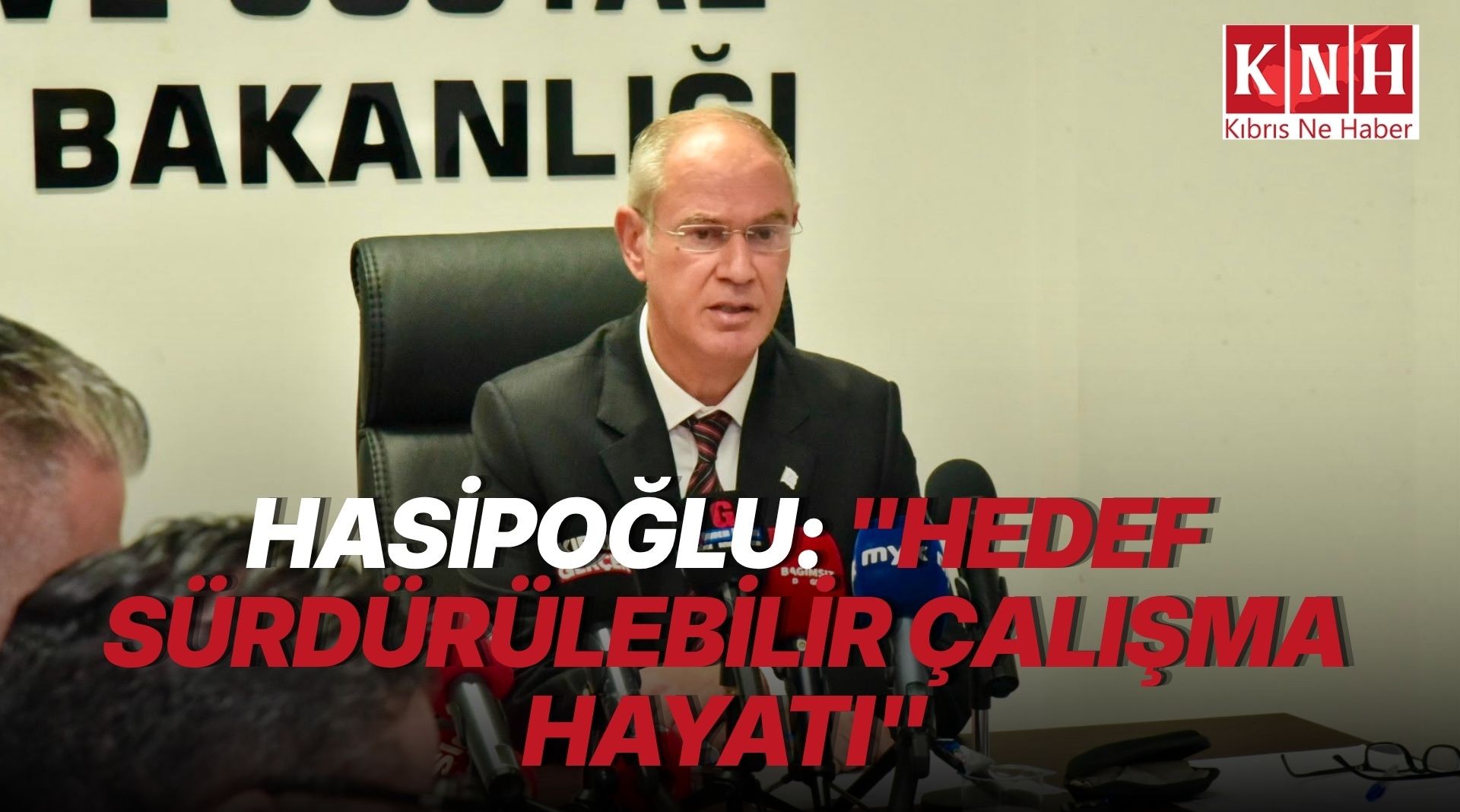 Hasipoğlu: “Amacınız sürdürülebilir bir çalışma hayatı oluşturmak”
