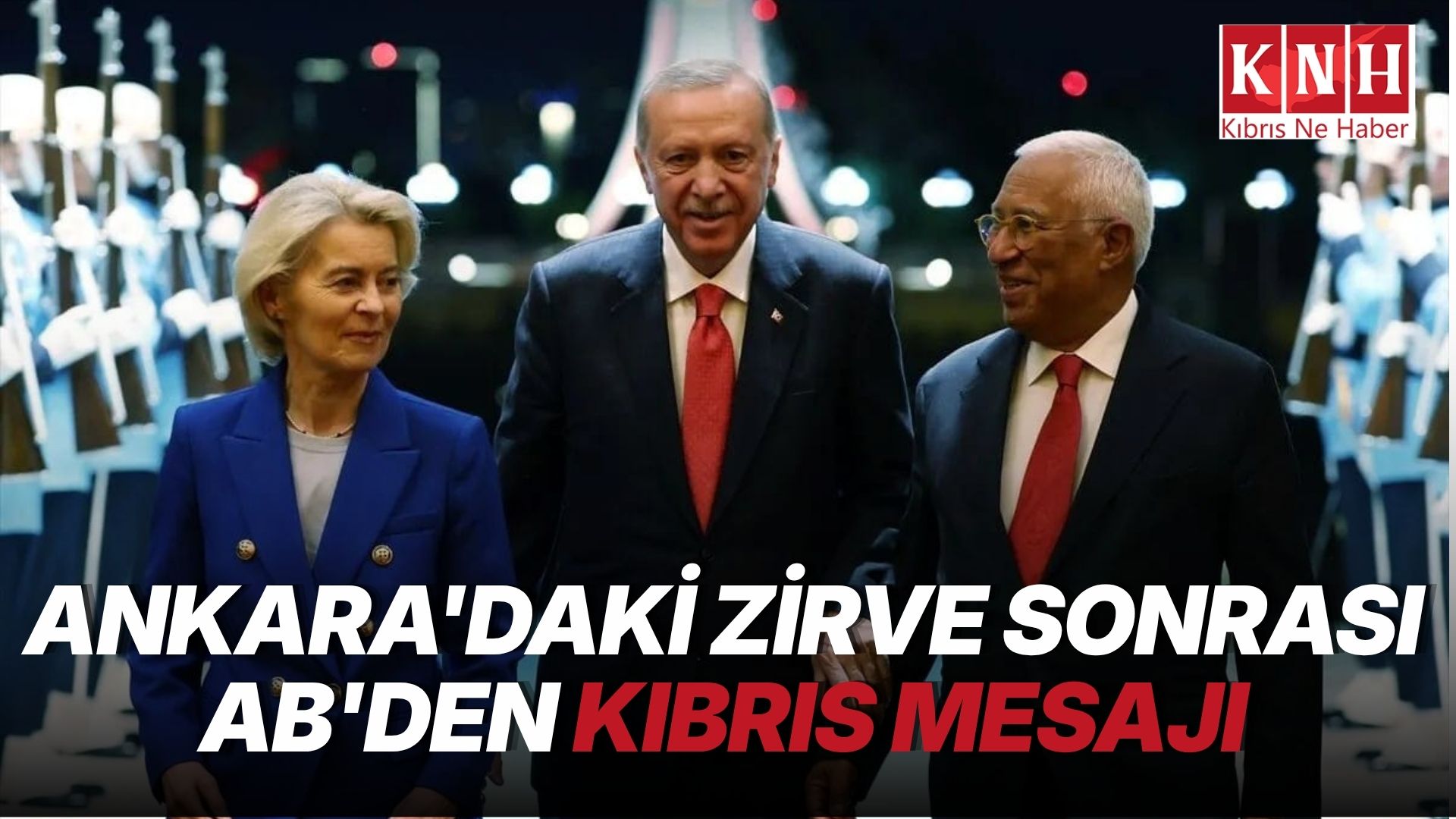 Ankara’daki zirve sonrası AB’den Kıbrıs mesajı