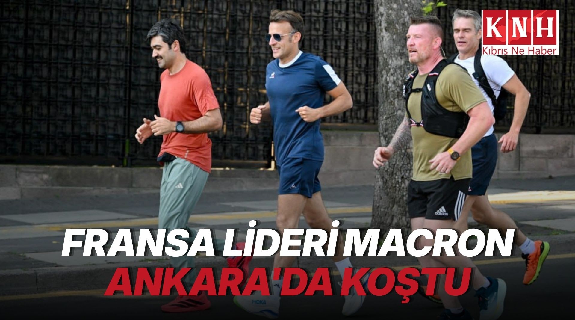 Fransa Cumhurbaşkanı Macron, Ankara’da sabah koşusu yaptı