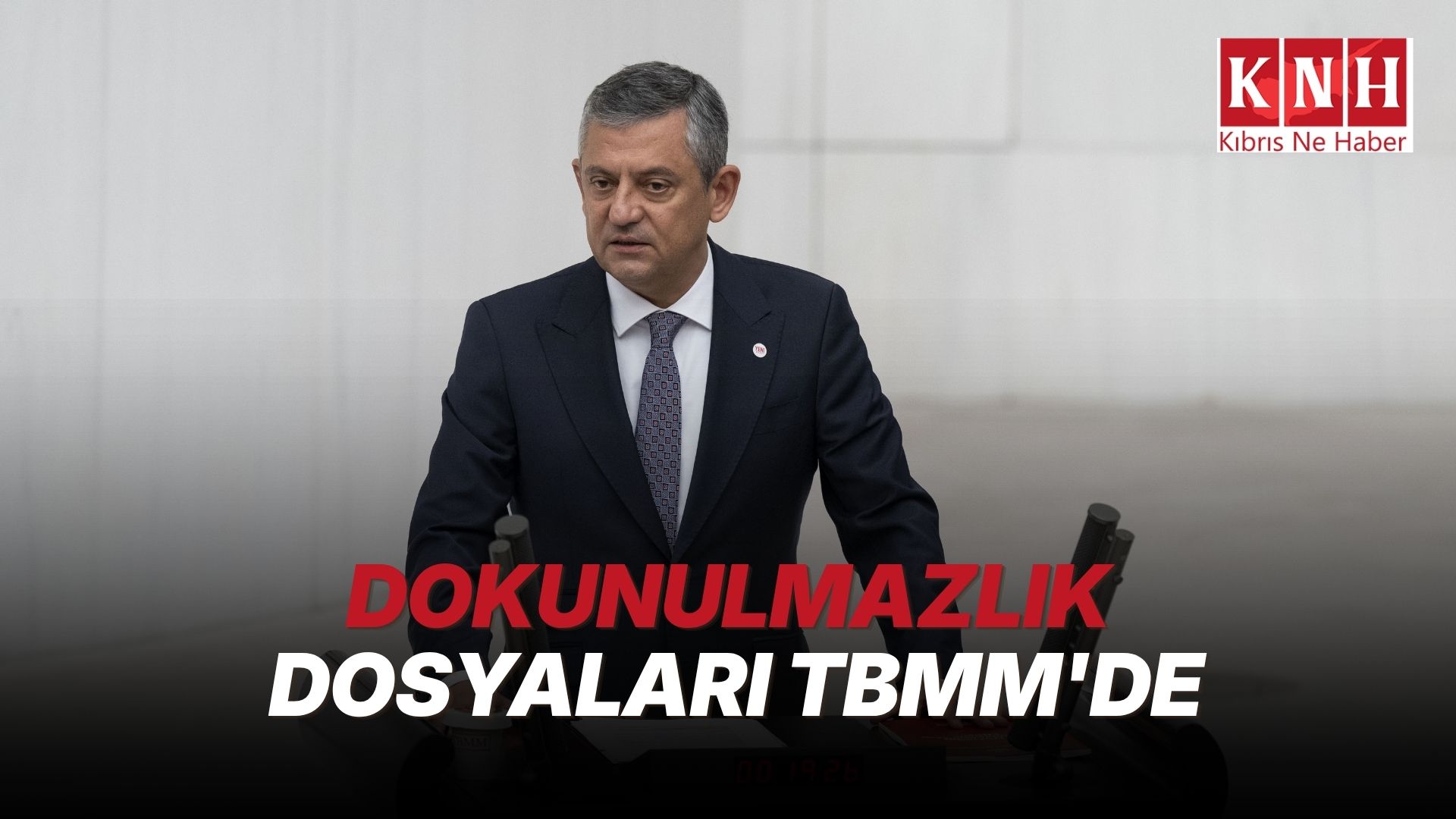 Özgür Özel ve Veli Ağbaba’nın dokunulmazlık dosyaları TBMM’de